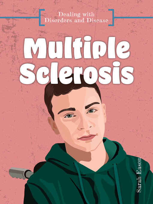 Title details for Multiple Sclerosis by Sarah Eason - Available